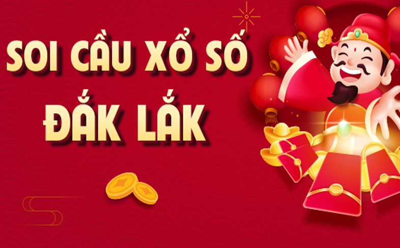 Soi cầu xổ sổ Đắk Lắk