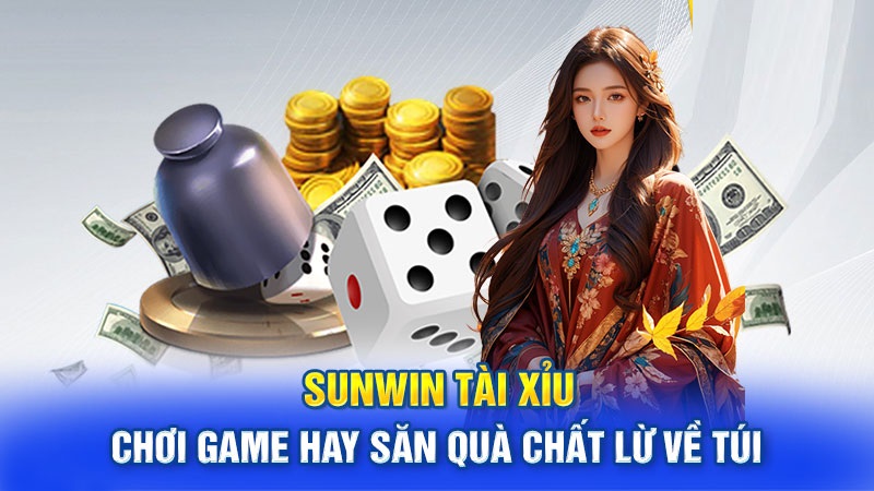 Tổng quan thông tin Sunwin tài xỉu 