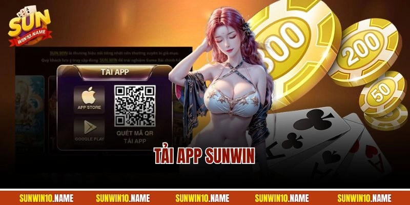 Tải App Sunwin - Hướng Dẫn Cài Phần Mềm Cho iOS & Android